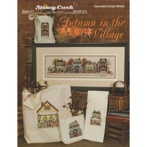 Autumn in the Village Буклет со схемами для вышивки крестом Stoney Creek BK417