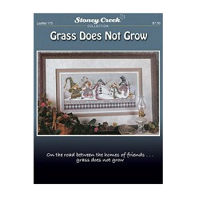 Grass Does Not Grow Схема для вышивки крестом Stoney Creek LFT175