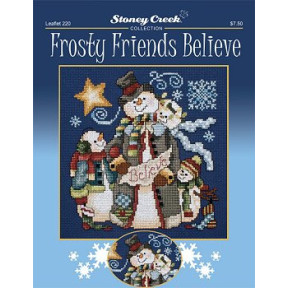 Frosty Friends Believe Схема для вышивки крестом Stoney Creek LFT220