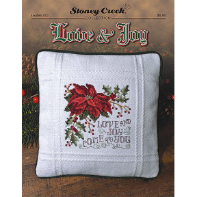Love & Joy Схема для вышивки крестом Stoney Creek LFT472