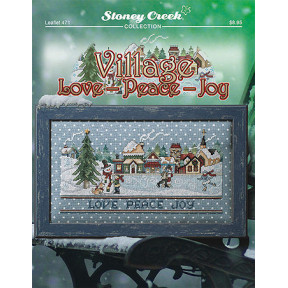 Village Love-Joy-Peace Схема для вышивки крестом Stoney Creek LFT471