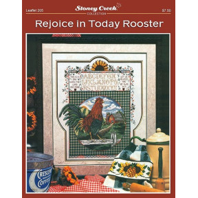 Rejoice in Today Rooster Схема для вишивання хрестиком Stoney Creek LFT205