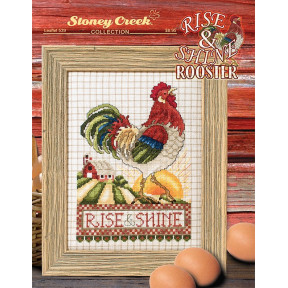 Rise & Shine Rooster Схема для вышивания крестом Stoney Creek LFT539