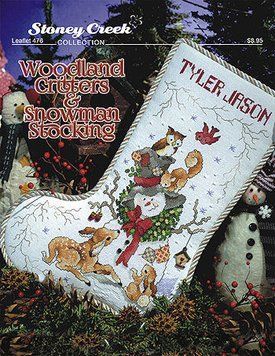 Woodland Critters & Snowman Stocking Схема для вышивки крестом Stoney Creek LFT476 LFT476 фото