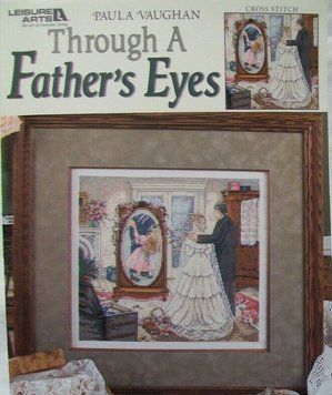 Схема для вишивання Through a Fathers Eyes by Paula Vaughan 3794 3794 фото